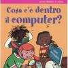 Cosa c' dentro il computer?