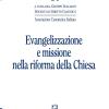 Evangelizzazione e missione nella riforma della Chiesa