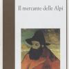 Il mercante delle Alpi