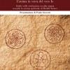 Il Grande Equivoco. L'anima In Cerca Del Vero Io. Studio Sulla Costituzione Occulta Umana Secondo La Scienza Spirituale Di Rudolf Steiner