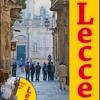 Lecce. Barocco E Non Solo. Con Dvd