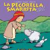 La Pecorella Smarrita. Touch And Feel. Ediz. Illustrata