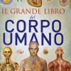 Il Grande Libro Del Corpo Umano