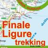 Finale Ligure trekking 1:8.000. Liguria outdoor. Sentieri e passeggiate di Liguria