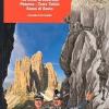 Itinerari segreti della grande guerra nelle Dolomiti. Vol. 12