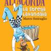 Altaconda. La Strega Lavandaia