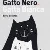 Gatto nero, gatta bianca