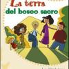 La Terra Del Bosco Sacro. Lo Shintoismo Raccontato Ai Bambini. Ediz. Illustrata