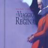 Il Viaggio Della Regina