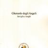 Gherardo degli Angeli. Famiglia e luoghi