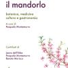 Il mandorlo. Botanica, medicina, cultura e gastronomia