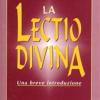 La Lectio divina. Una breve introduzione