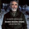 Mario Rigoni Stern. Un Ritratto