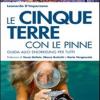 Le Cinque Terre Con Le Pinne. Guida Allo Snorkeling Per Tutti