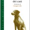 La Storia Naturale Dei Cani