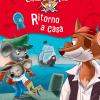 Ritorno A Casa. Capitan Fox. Con Adesivi