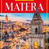 Matera. Citt dei Sassi. Ediz. francese