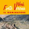 Forte Werk Verena il Dominatore