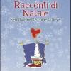 Racconti Di Natale. Semplicemente Come La Neve