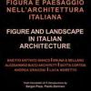 Figura E Paesaggio Nell'architettura Italiana