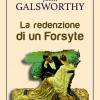 La redenzione di un Forsyte