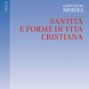 Santit E Forme Di Vita Cristiana