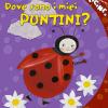 Dove sono i miei puntini? Ediz. illustrata