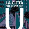 La citt che inizia per U