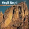 Sogli Rossi. Pasubio - Grattanuvole - 52 Gallerie