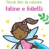 Fatine e folletti. Ediz. illustrata