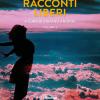 Racconti Liberi. Vol. 2