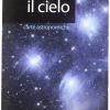 Il cielo. Carta astronomica