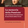 La memoria della passione nel carisma di fondazione di San Paolo della Croce. Linee guida per una ermeneutica