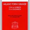 Milano torni grande con la sobriet e la solidariet. Discorso alla citt per la vigilia di S. Ambrogio 2009