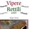 Vipere Rettili Anfibi. Natura Da Zaino