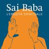 Sai Baba. L'eredit spirituale