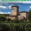 Alla Scoperta Della Montagnola Senese. Ediz. Integrale