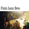 Finis Laus Deo