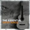 The Essential Gipsy Kings