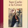 San Carlo E La Croce