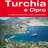 Turchia e Cipro. La costa turca fino al Mar Nero e isola di Cipro