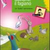 Gaetano, Il Fagiano. Un bullo Nel Torrente