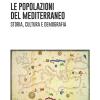 Le Popolazioni Del Mediterraneo. Storia, Cultura E Demografia