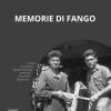 Memorie Di Fango