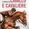 Il Manuale Del Cavallo E Cavaliere