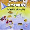 Il Mondo Appetitoso Di Azzurra