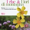 Erbe & Fiori Di Montagna. Nuove Specie Floristiche Della Toscana Meridionale