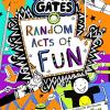 Tom Gates 19: Random Acts of Fun (pb)