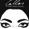 Io sono Maria Callas