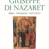 Giuseppe di Nazaret. Bibbia, tradizione, racconto